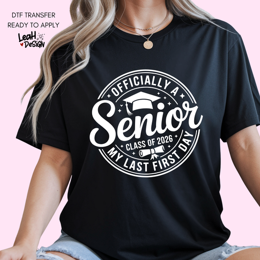 Officially A Senior DTF