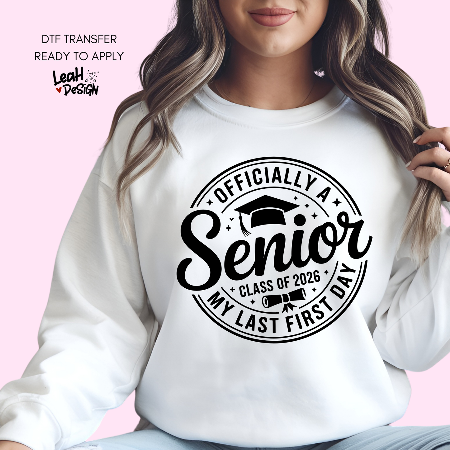 Officially A Senior DTF