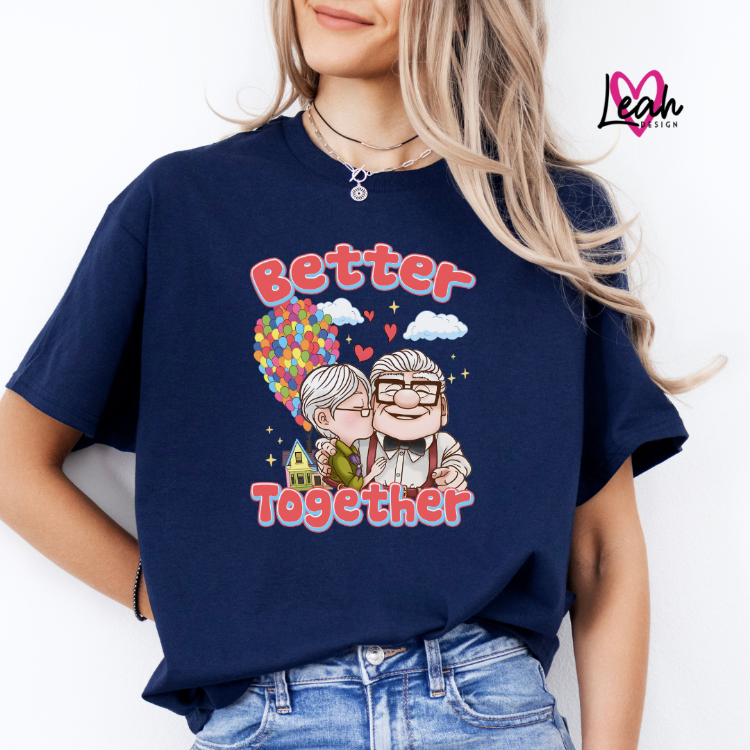 Better Together  Shirt