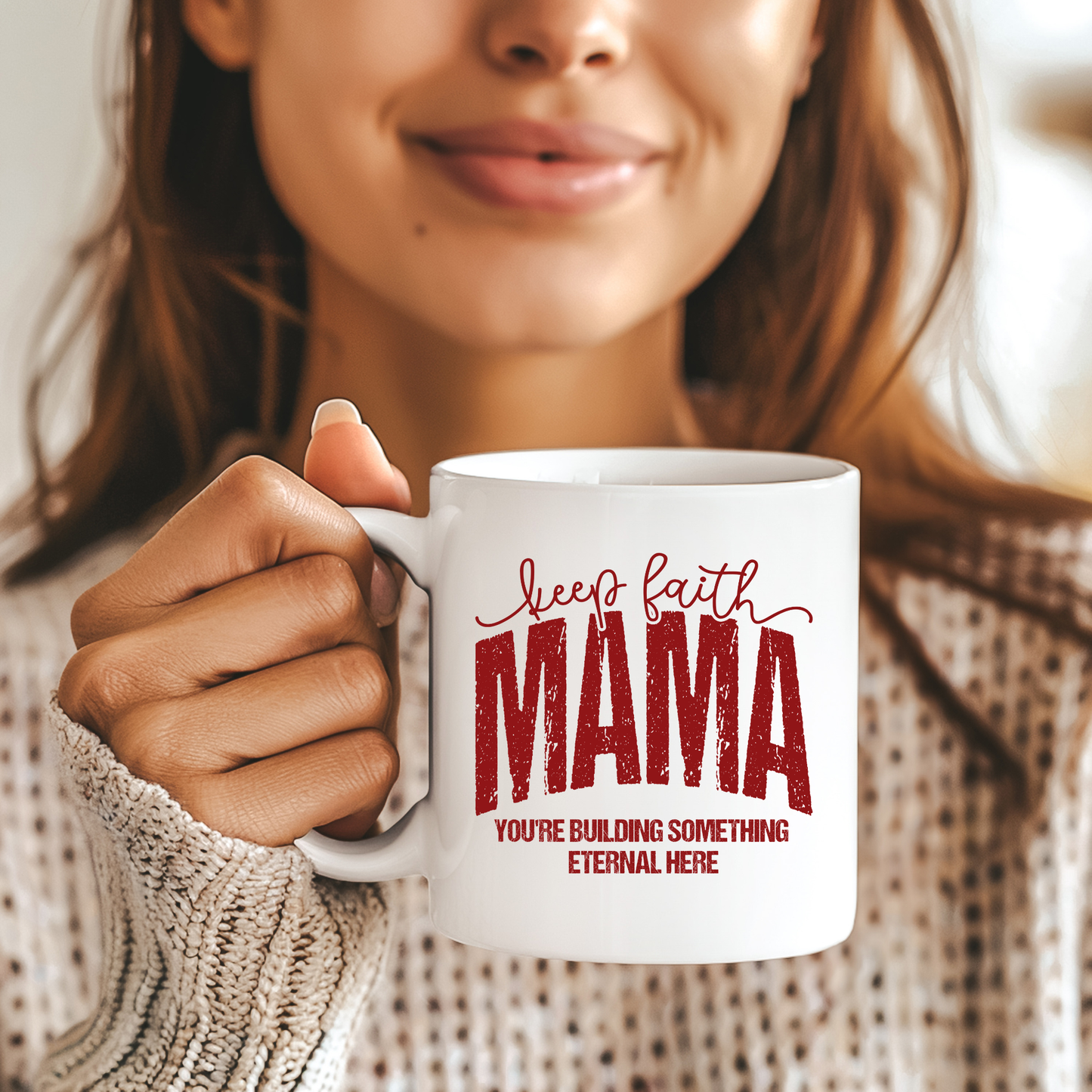Keep Faith Mama Mug
